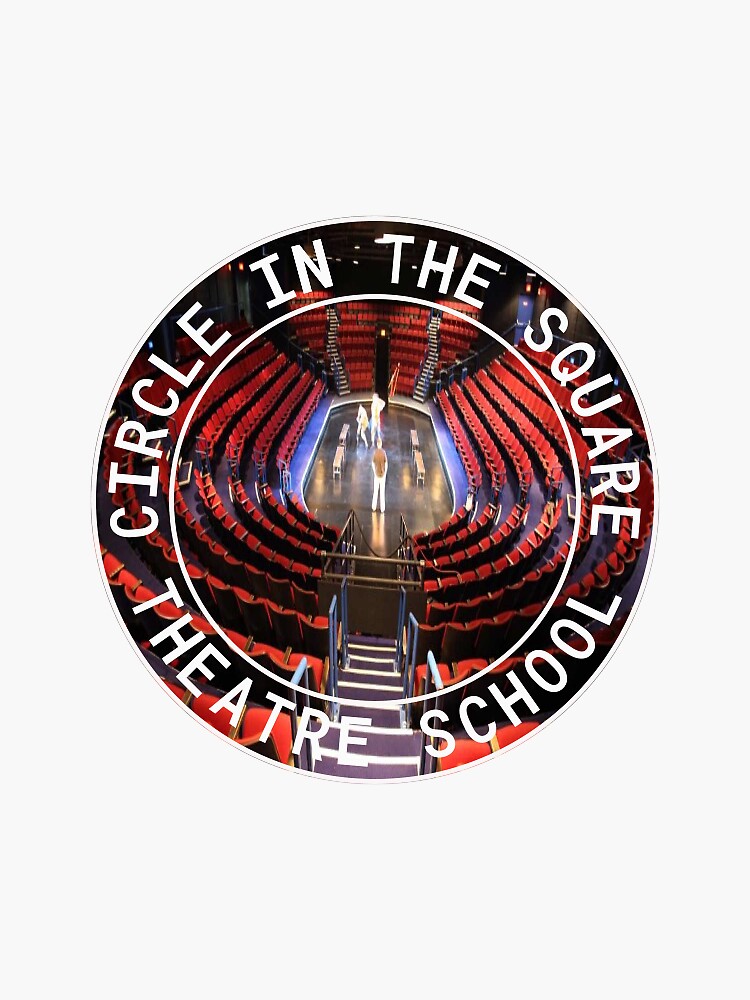  circle in the square theatre school sticker by jhbg23 redbubble