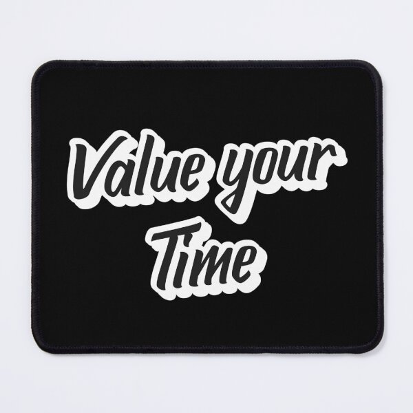 Item preview, Value your time designed and sold by VOOCOLLECTION.