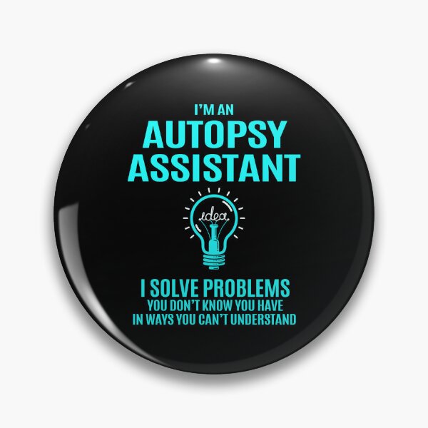 Item preview, Autopsy Assistant T Shirt - I Solve Problems Gift Item Tee designed and sold by averiarnol.