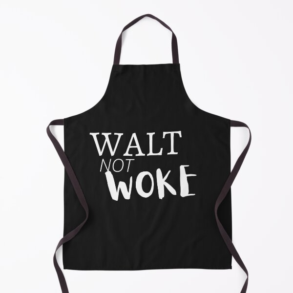 Item preview, Walt Not Woke designed and sold by SheIsAQueen.