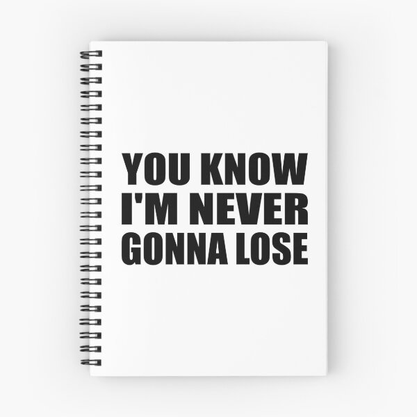 Item preview, you know I'm never gonna lose designed and sold by Colorfulandfun.