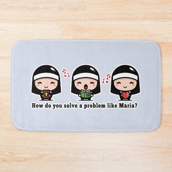 Item preview, How do you solve a problem like Maria? designed and sold by dev11588.