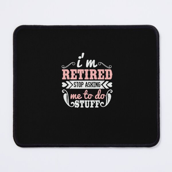 Item preview, I'm Retired Stop Asking Me to Do Stuff Retirement Premium T-Shirt designed and sold by shop   luisant.
