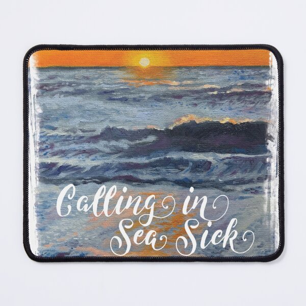Item preview, Calling in Sea Sick designed and sold by KarenRitz.