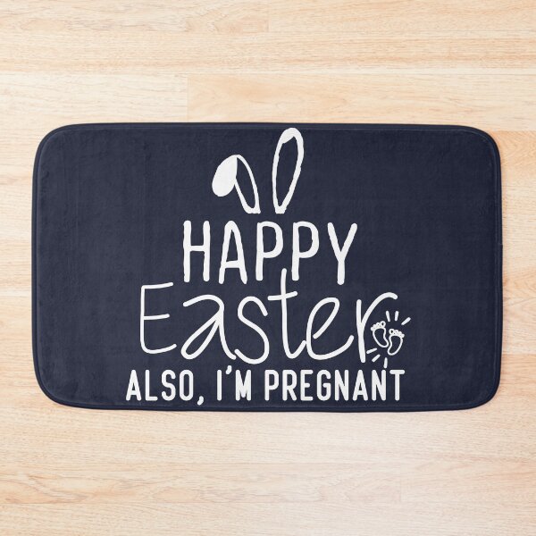 Item preview, funny Happy Easter Also I'm Pregnant Easter Pregnancy Announcement quote   for mom designed and sold by ourpretty.
