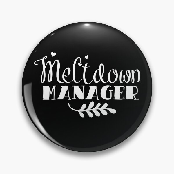 Item preview, Meltdown manager designed and sold by pnkpopcorn.