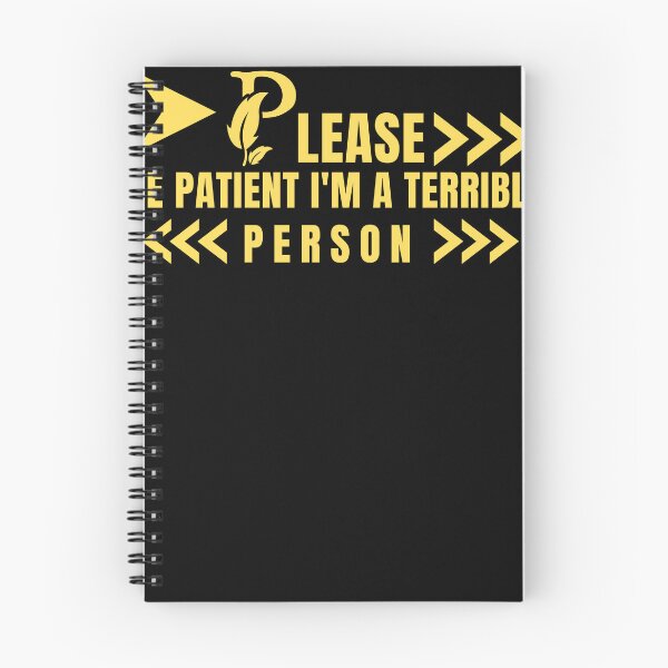 Item preview, Please Be Patient I'm A Terrible Person  designed and sold by Raxid2022.