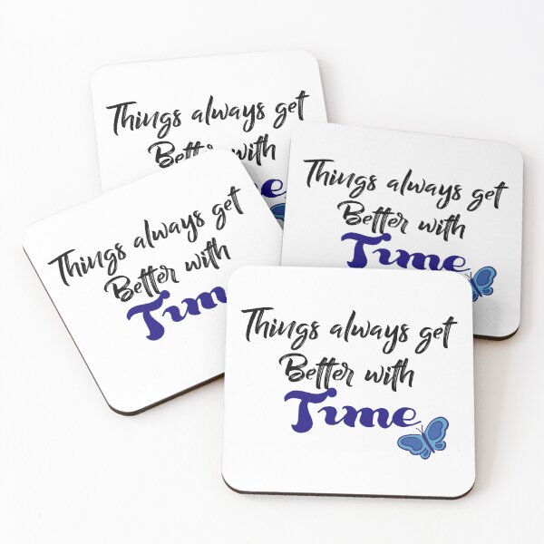 Item preview, things always get better with time designed and sold by ikrame-shop.