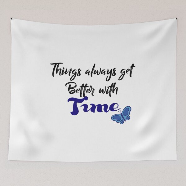 Item preview, things always get better with time designed and sold by ikrame-shop.