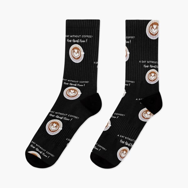 Item preview, Funny Quotes A Day Without Coffee How About No  designed and sold by AMERZAGUE DESIGN.