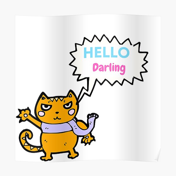 Pósters: Gato Diciendo Hola | Redbubble