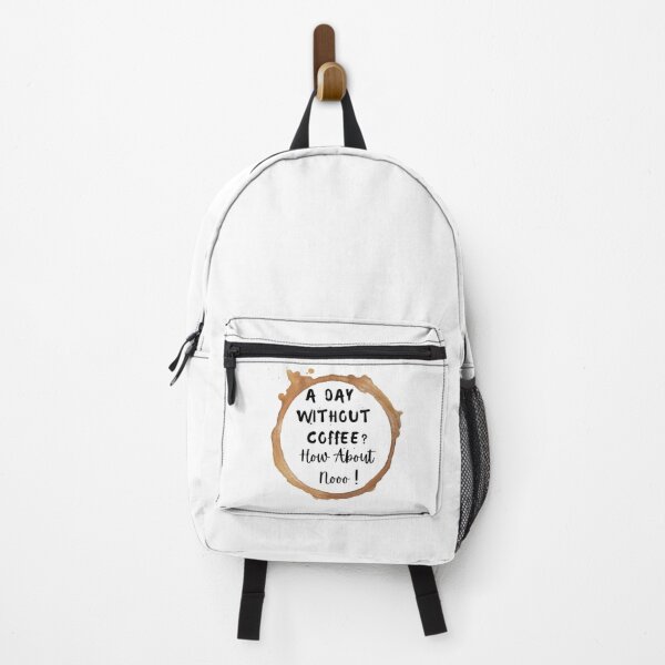 Item preview, Funny Quotes A Day Without Coffee How About No designed and sold by AMERZAGUE DESIGN.