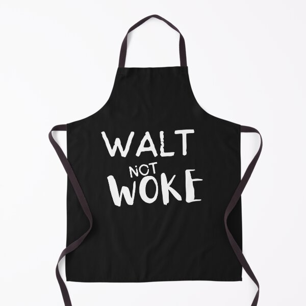 Item preview, Walt Not Woke designed and sold by SheIsAQueen.