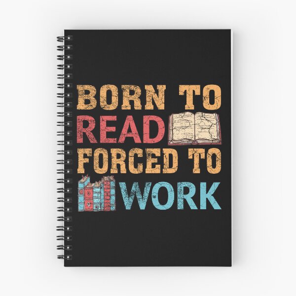 Item preview, Funny Bookworm Born to read Forced to Work Reading Enthusiast designed and sold by SweetbeStore.
