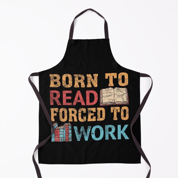 Item preview, Funny Bookworm Born to read Forced to Work Reading Enthusiast designed and sold by SweetbeStore.