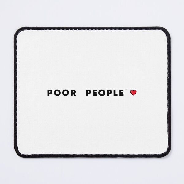 Item preview, Poor People designed and sold by AlabaFriday.