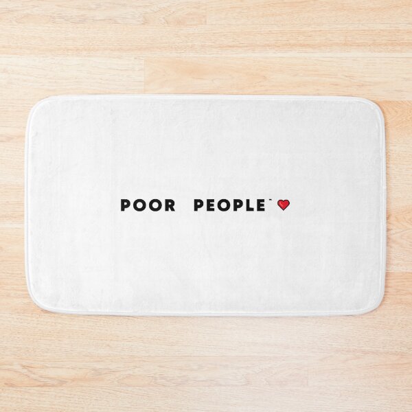 Item preview, Poor People designed and sold by AlabaFriday.