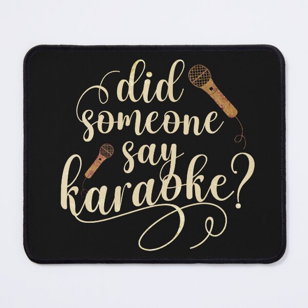 Item preview, Did Someone Say Karaoke? designed and sold by edwinvisuals.
