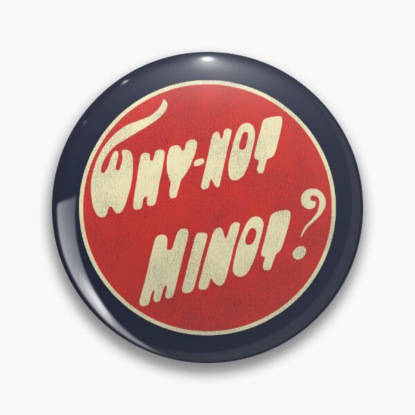 Item preview, Why-Not Minot North Dakota designed and sold by ourkid.