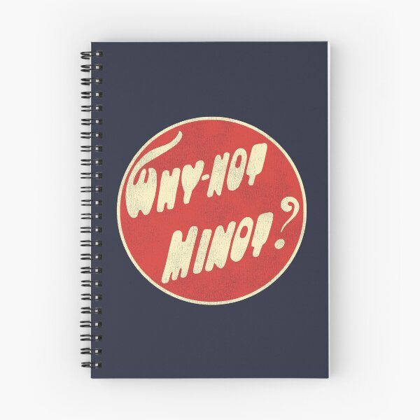 Item preview, Why-Not Minot North Dakota designed and sold by ourkid.