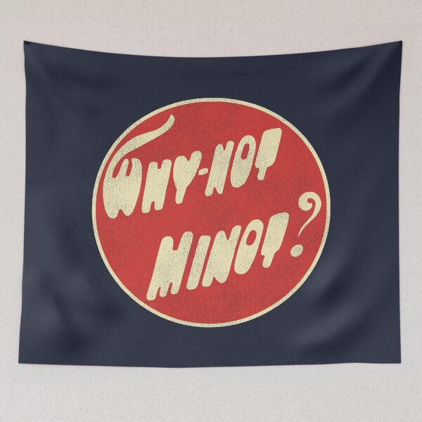 Item preview, Why-Not Minot North Dakota designed and sold by ourkid.