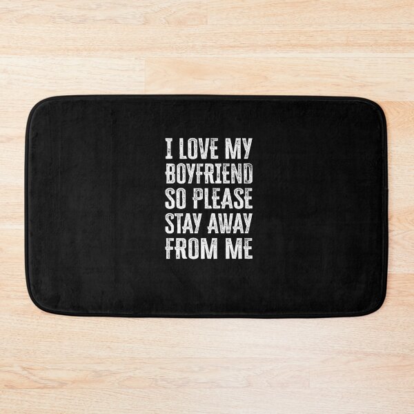 Item preview, I Love My boyfriend So Please Stay Away From Me Premium T-Shirt designed and sold by shop   luisant.