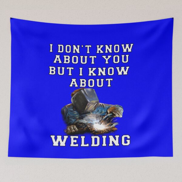 Item preview, Occupation Welder I Don't Know About You But I Know About Welding designed and sold by fantasticdesign.