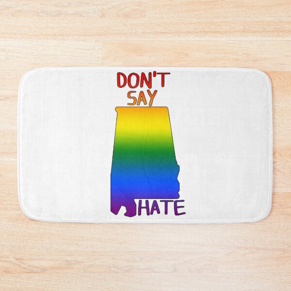 Item preview, Don't Say Hate - Oppose Don't Say Gay - Rainbow Alabama Silhouette - LGBTQIA2S+ designed and sold by SayWhatYouFeel.