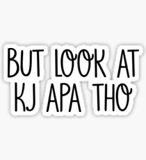 But look at KJ Apa tho Sticker