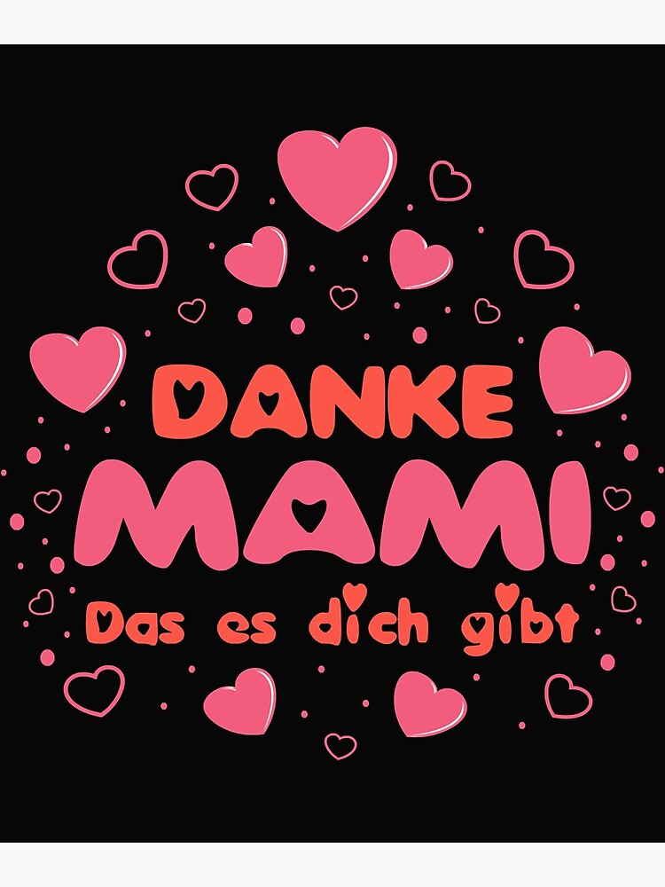 "Danke Mama" Poster for Sale by CentaAdam Redbubble