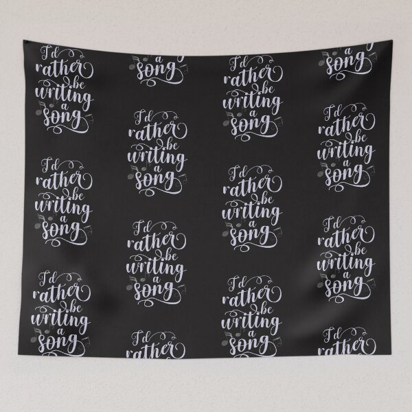 Item preview, I'd Rather Be Writing A Song designed and sold by edwinvisuals.