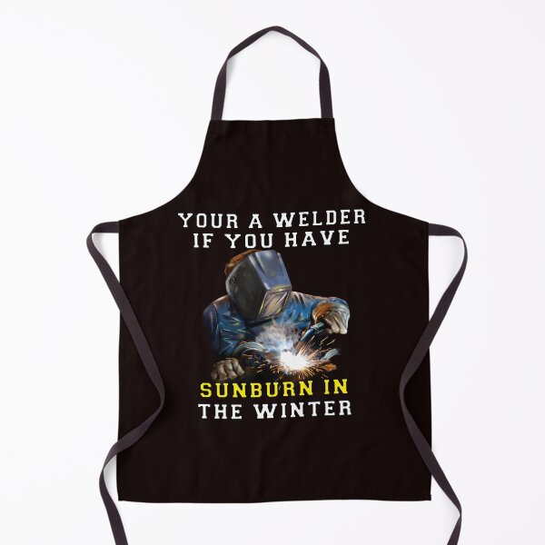 Item preview, Occupation Welder Your A Welder If You Have Sunburn In The Winter designed and sold by fantasticdesign.