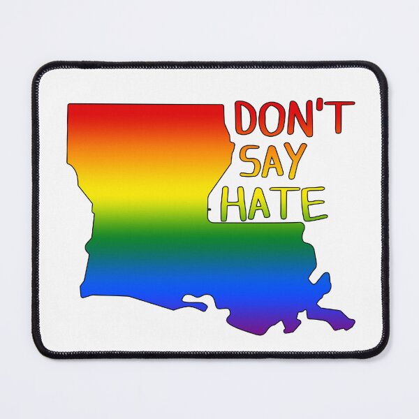 Item preview, Don't Say Hate - Oppose Don't Say Gay - Rainbow Louisiana Silhouette - LGBTQIA2S+ designed and sold by SayWhatYouFeel.