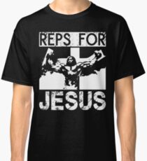 Reps For Jesus Classic T-Shirt