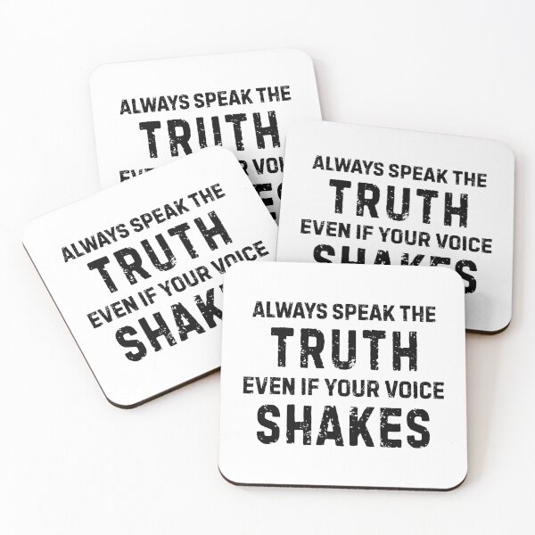 Item preview, Always Speak The Truth Even If Your Voice Shakes designed and sold by allysmar.