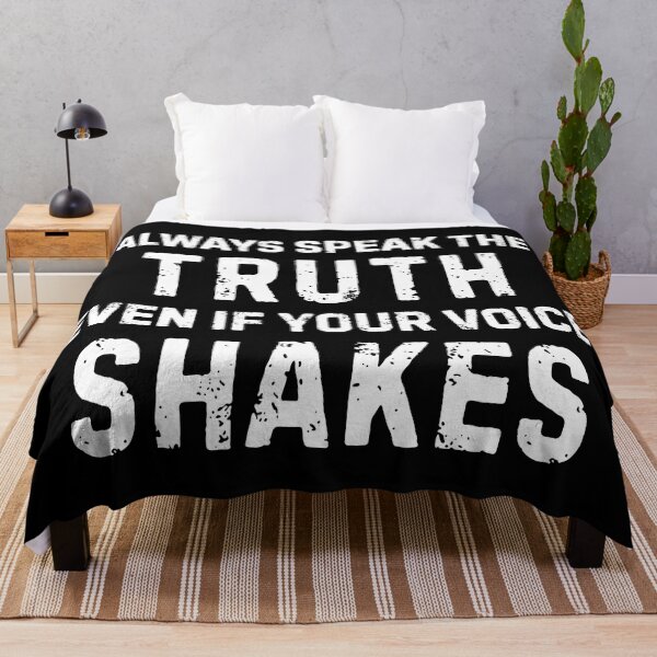 Item preview, Always Speak The Truth Even If Your Voice Shakes designed and sold by allysmar.