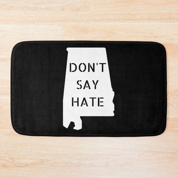Item preview, Don't Say Hate - Oppose Don't Say Gay - White Alabama Silhouette - LGBTQIA2S+ designed and sold by SayWhatYouFeel.