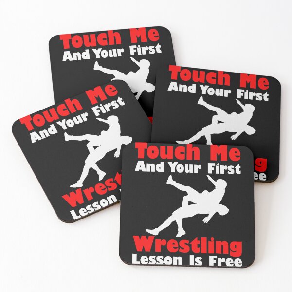 Item preview, Touch me and your First Wrestling Lesson is Free designed and sold by SiennaLuci.