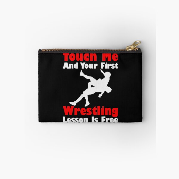 Item preview, Touch me and your First Wrestling Lesson is Free designed and sold by SiennaLuci.