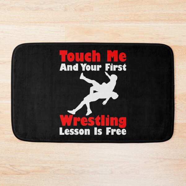 Item preview, Touch me and your First Wrestling Lesson is Free designed and sold by SiennaLuci.