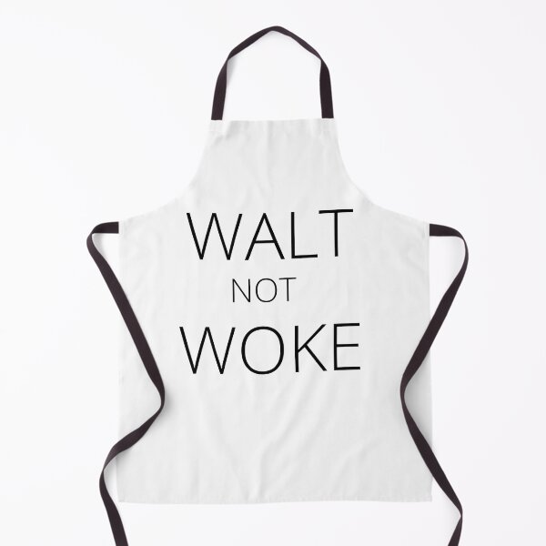 Item preview, Walt Not Woke designed and sold by SheIsAQueen.