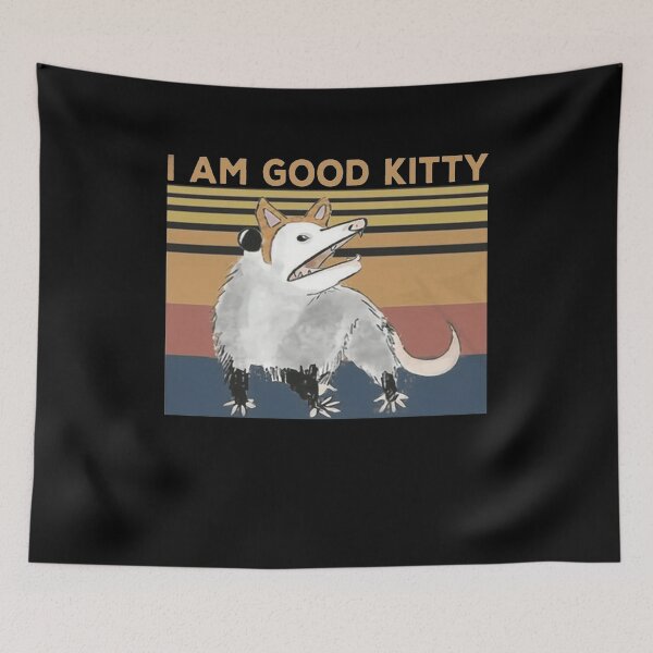 Item preview, Opossum I Am Good Kitty designed and sold by shopSSCA.