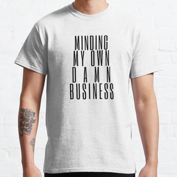 Minding My Own Small Business Shirt, Lash & Brow Artist Shirt