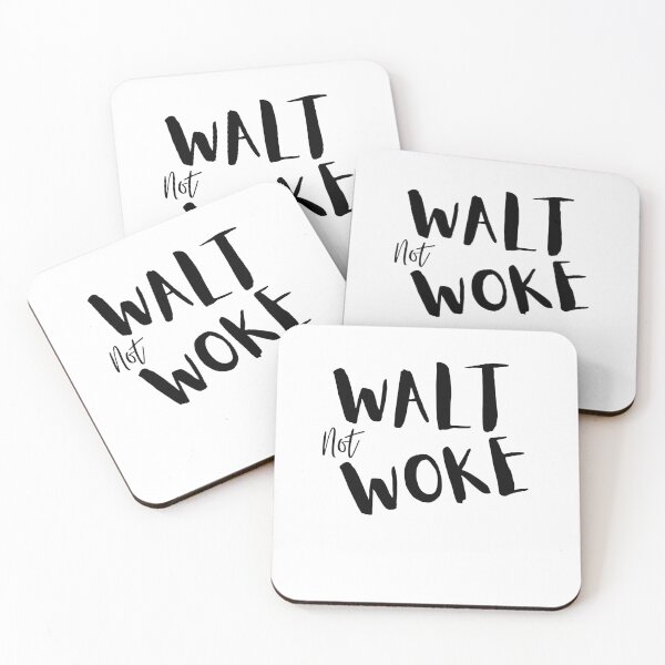 Item preview, Walt Not Woke designed and sold by SheIsAQueen.