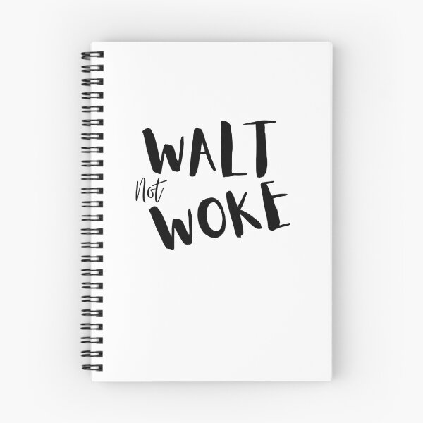 Item preview, Walt Not Woke designed and sold by SheIsAQueen.