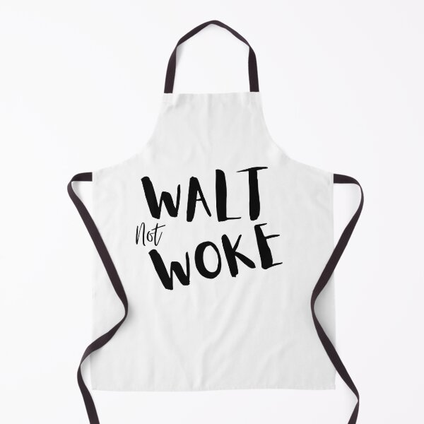 Item preview, Walt Not Woke designed and sold by SheIsAQueen.