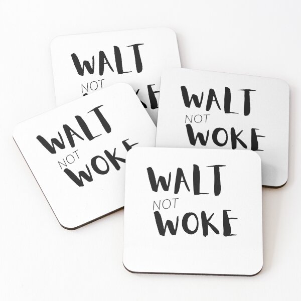 Item preview, Walt Not Woke designed and sold by SheIsAQueen.