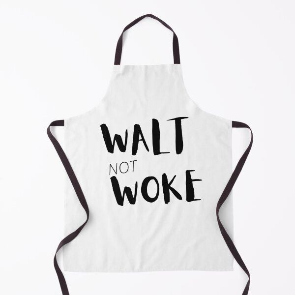 Item preview, Walt Not Woke designed and sold by SheIsAQueen.