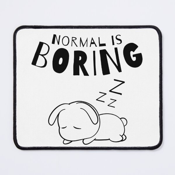 Item preview, Normal Is Boring. Dog Lover Design. designed and sold by That Cheeky Tee.