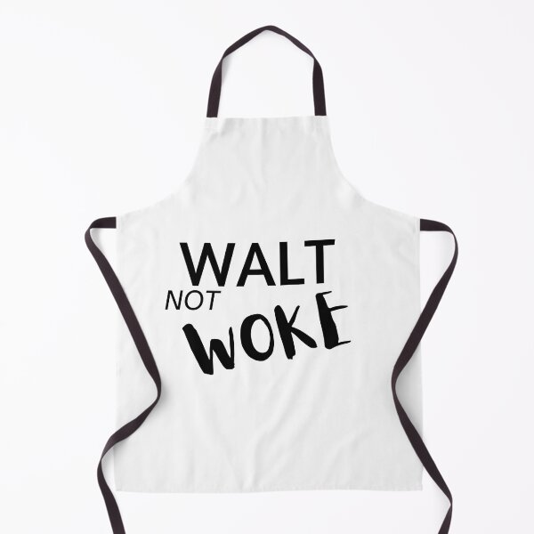 Item preview, Walt Not Woke designed and sold by SheIsAQueen.